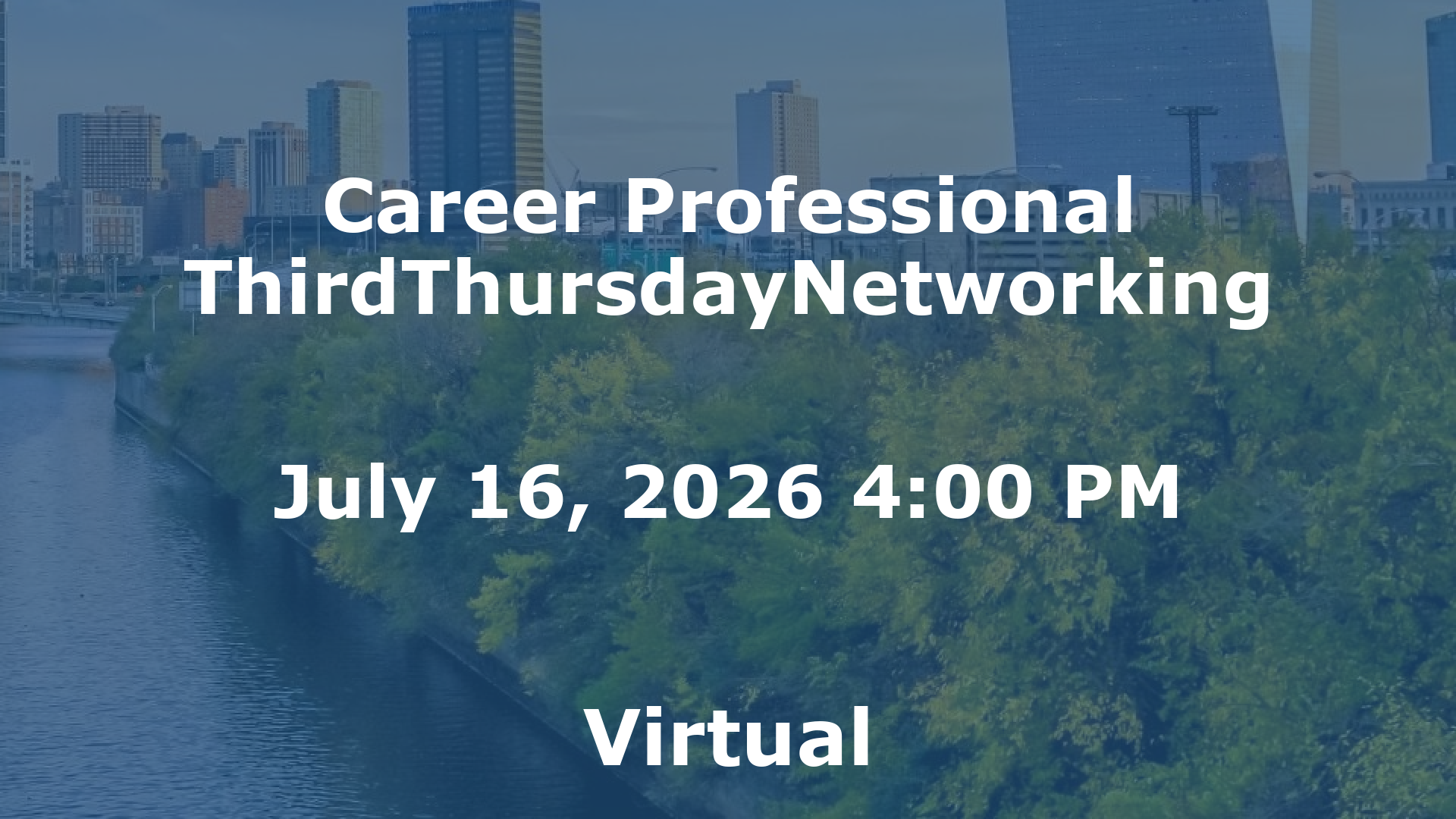 Career Professional ThirdThursdayNetworking  event image